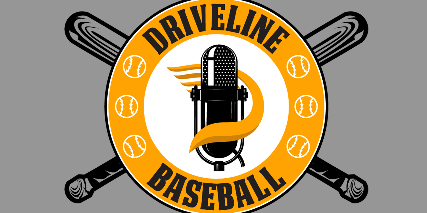 Driveline Baseball Podcast- EP. 21